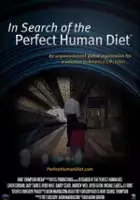plakat filmu In Search of the Perfect Human Diet