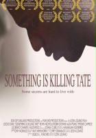 plakat filmu Something Is Killing Tate
