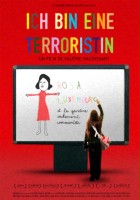 plakat filmu Ich bin eine terroristin