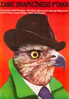 plakat filmu Zabić drapieżnego ptaka