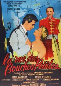 Plakat filmu La Rue des bouches peintes