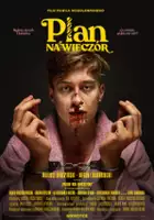 Kacper Anaczkowski / Plan na wieczór