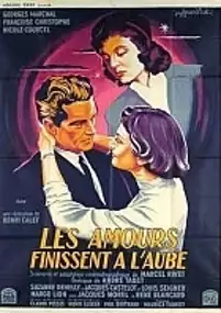 Plakat filmu Les amours finissent à l'aube