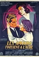 plakat filmu Les amours finissent à l'aube