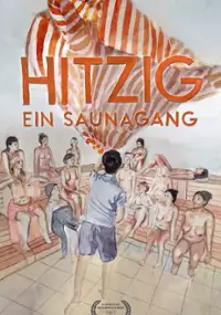Plakat filmu Hitzig - Ein Saunagang