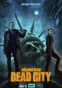 Plakat serialu The Walking Dead: Dead City