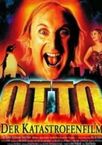 Plakat filmu Otto - Der Katastrofenfilm