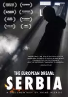 plakat filmu El sueño europeo: Serbia