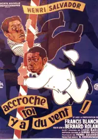 Plakat filmu Accroche-toi, y'a du vent!