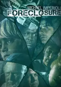 Plakat filmu Foreclosure