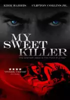 plakat filmu My Sweet Killer