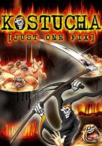 Plakat gry Kostucha: Just One Fix