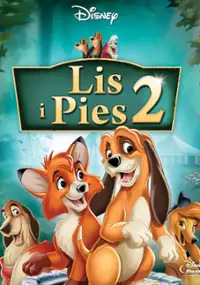 Plakat filmu Lis i Pies 2