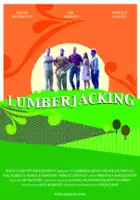 James Rossi / Lumberjacking