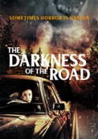 plakat filmu The Darkness of the Road