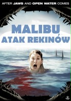plakat filmu Malibu - atak rekinów