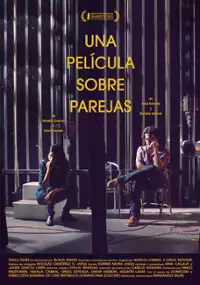Plakat filmu Una película sobre parejas