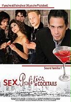 plakat filmu Sex, Politics & Cocktails