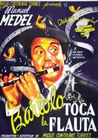 Plakat filmu Bartolo toca la flauta
