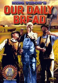 Plakat filmu Nasz chleb powszedni