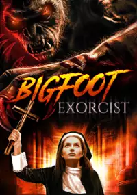 Plakat filmu Bigfoot Exorcist
