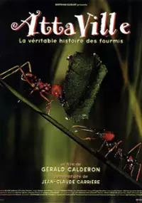 Plakat filmu Attaville, la véritable histoire des fourmis