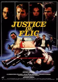 Plakat filmu Justice de flic