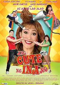 Plakat filmu Ang Cute ng ina mo