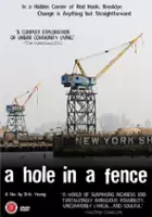 plakat filmuA Hole in the Fence