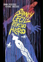 plakat filmu Rodney Cecil: Psycho Hero