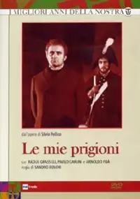 Plakat serialu Le Mie prigioni