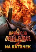 plakat filmu Operacja Delta Force II: Na Ratunek