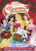 plakat filmu Disney Princess: A Christmas of Enchantment