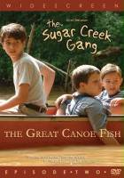 plakat filmu Paczka z Sugar Creek: Olbrzymia Ryba Canoe