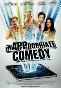 Plakat filmu InAPPropriate Comedy