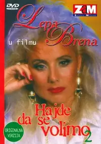Plakat filmu Hajde da se volimo 2