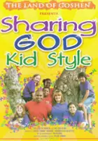 plakat filmu Sharing God Kid Style