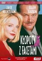 plakat filmu Kłopoty z facetami