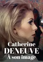 plakat filmu Catherine Denevue. W centrum kadru