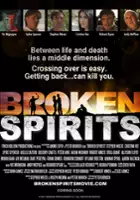 plakat filmu Broken Spirits