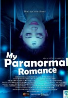 plakat filmu My Paranormal Romance