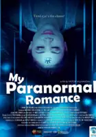 plakat filmu My Paranormal Romance