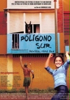 plakat filmu Polígono Sur
