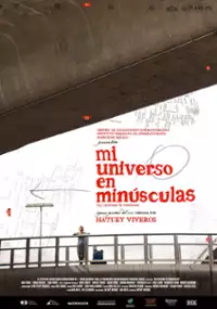 Plakat filmu Mi universo en minúsculas