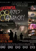 plakat filmu Skatopia: 88 Acres of Anarchy