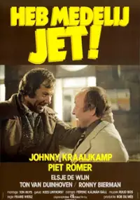 Plakat filmu Heb medelij, Jet!