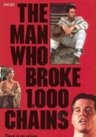 plakat filmu Człowiek, który zerwał 1000 łańcuchów