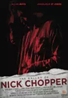 plakat filmu The Ballad of Nick Chopper