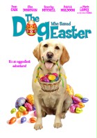 plakat filmu The Dog Who Saved Easter