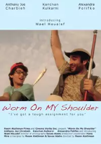 Plakat filmu Worm on My Shoulder